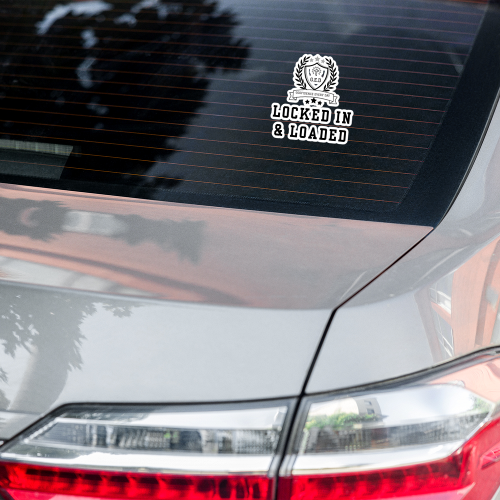 G.E.D. Locked In & Loaded Bubble-free stickers - Godfidence Every Day G.E.D. Brand