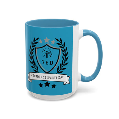 Godfidence Every Day G.E.D Ceramic Mug - Godfidence Every Day G.E.D. Brand