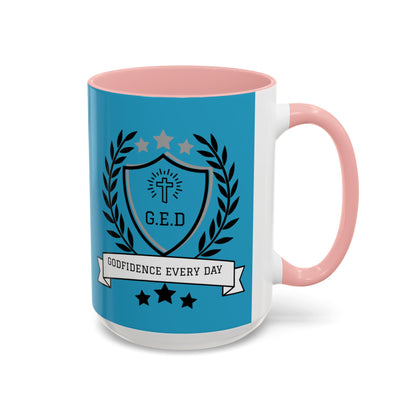 Godfidence Every Day G.E.D Ceramic Mug - Godfidence Every Day G.E.D. Brand