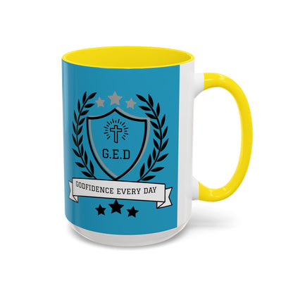 Godfidence Every Day G.E.D Ceramic Mug - Godfidence Every Day G.E.D. Brand