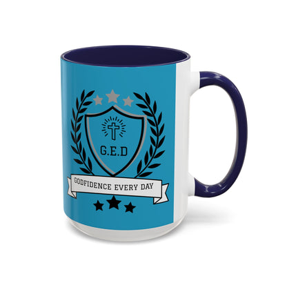 Godfidence Every Day G.E.D Ceramic Mug - Godfidence Every Day G.E.D. Brand