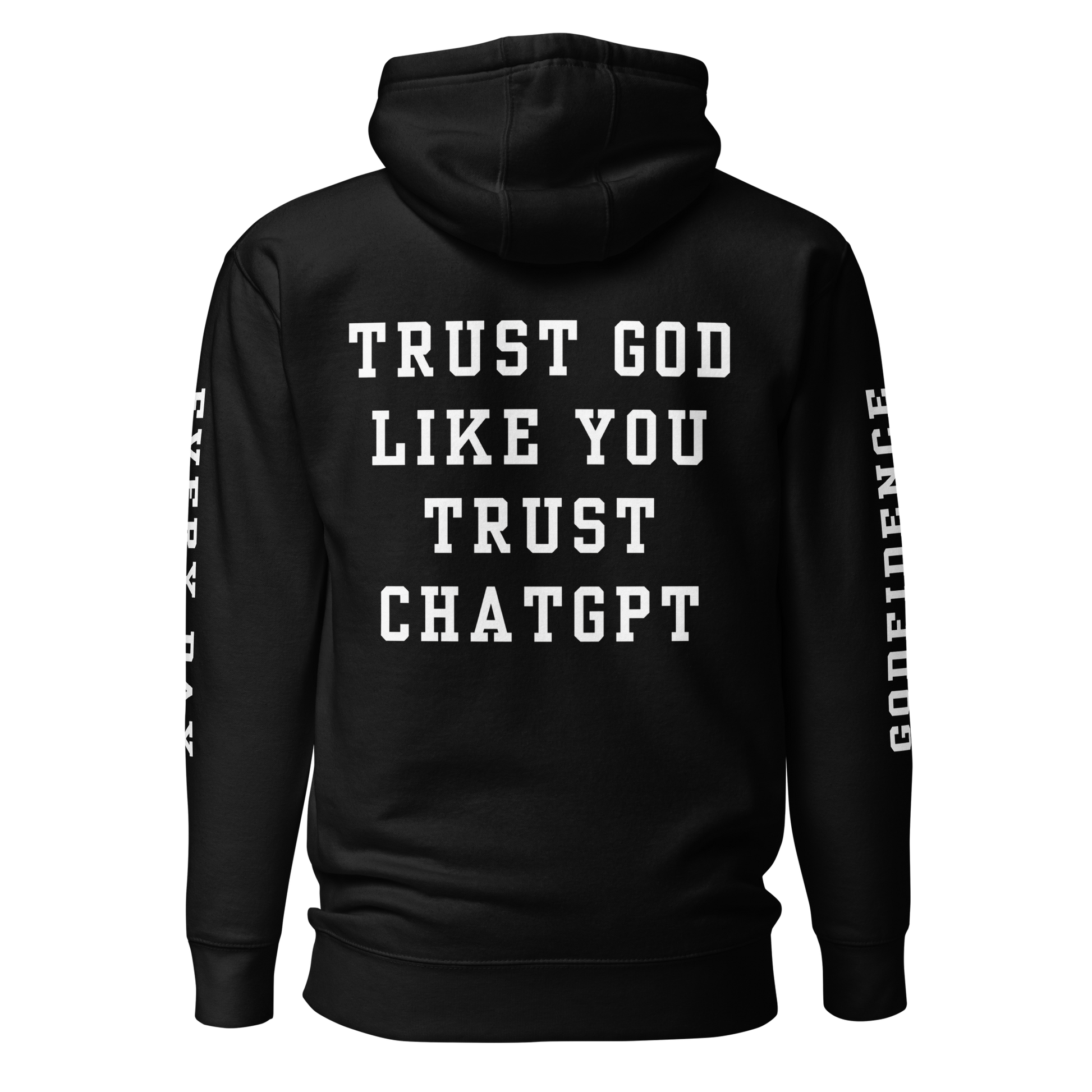 Godfidence Chatgpt Premium Hoodie - Godfidence Every Day G.E.D. Brand