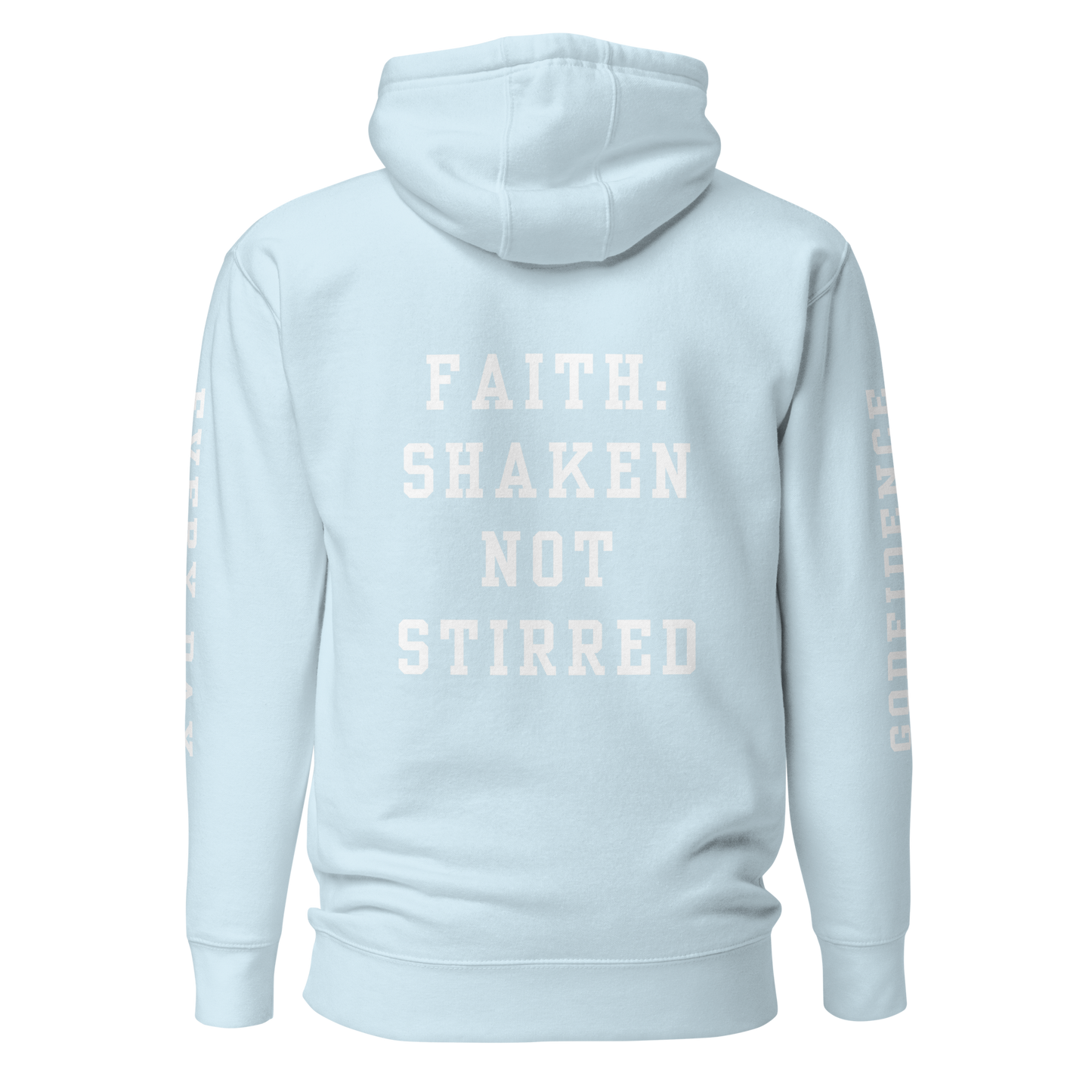 Godfidence Faith: Shaken Not Stirred
