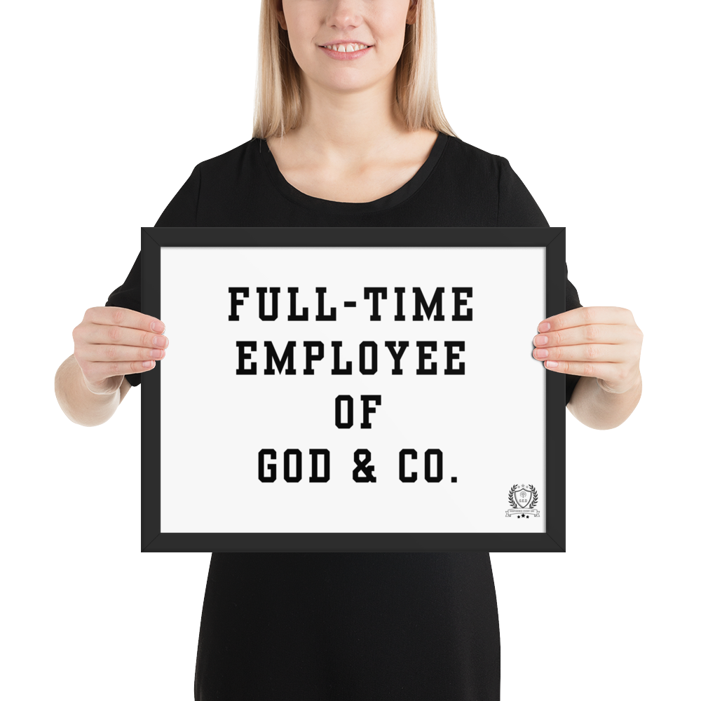 NEW!!! Godfidence Full-Time Framed poster