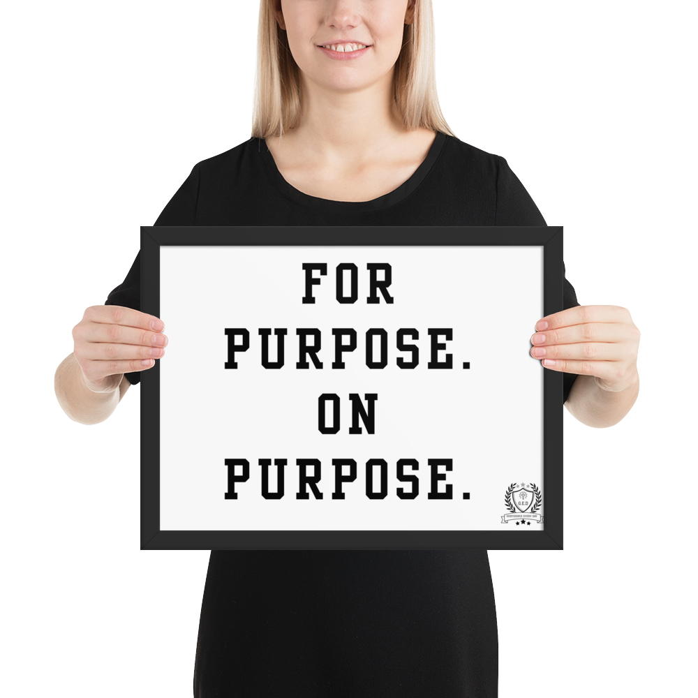 NEW!!! Godfidence For Purpose Framed poster