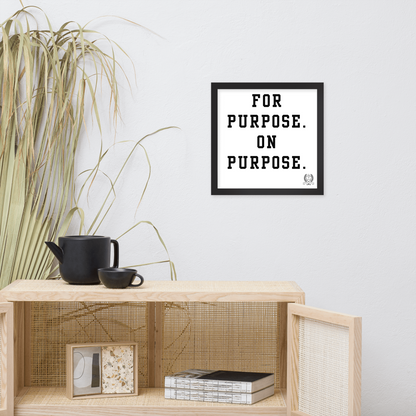 NEW!!! Godfidence For Purpose Framed poster