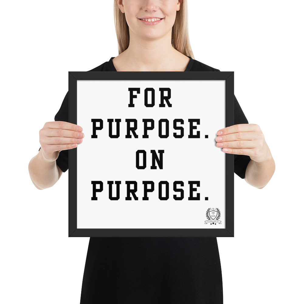 NEW!!! Godfidence For Purpose Framed poster
