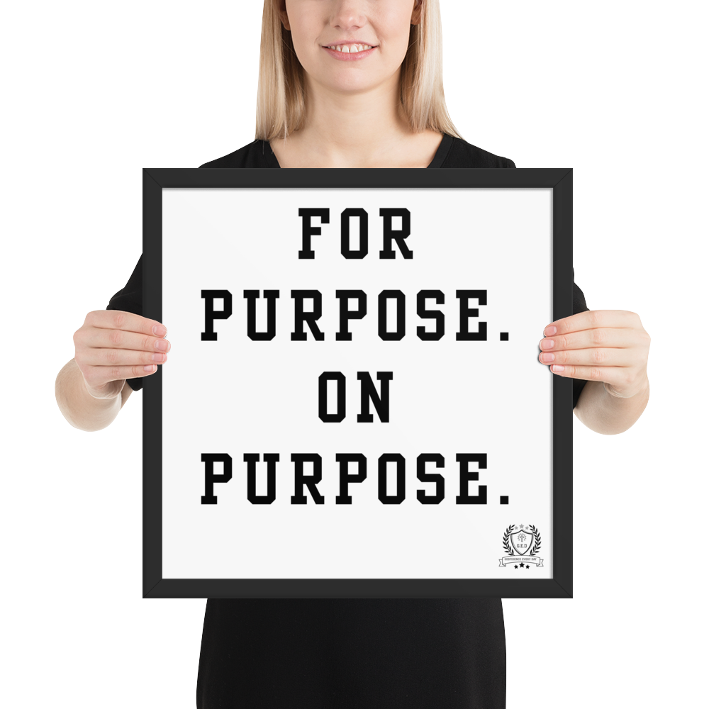 NEW!!! Godfidence For Purpose Framed poster