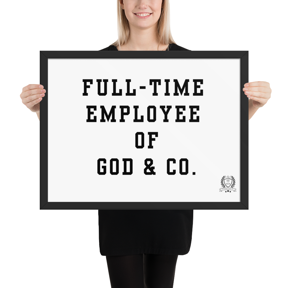 NEW!!! Godfidence Full-Time Framed poster