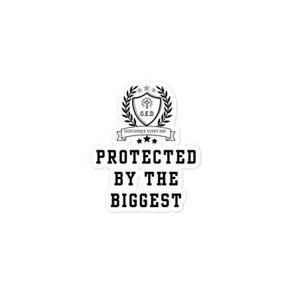 G.E.D. Protected By The Biggest Statement Stickers - Godfidence Every Day G.E.D. Brand