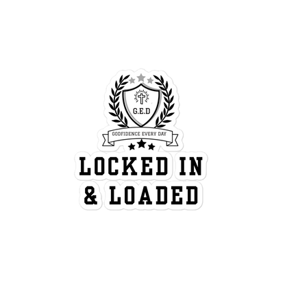 G.E.D. Locked In & Loaded Bubble-free stickers - Godfidence Every Day G.E.D. Brand