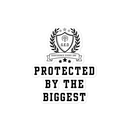 G.E.D. Protected By The Biggest Statement Stickers - Godfidence Every Day G.E.D. Brand