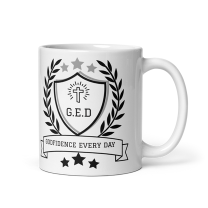 NEW!!! Full Time G.E.D White glossy mug - Godfidence Every Day G.E.D. Brand
